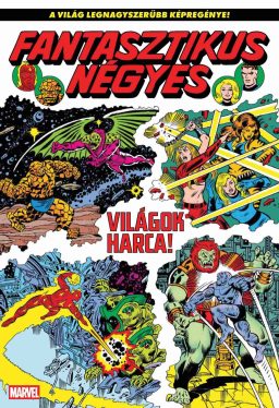 Roy Thomas - Len Wein - Sal Buscema - George Perez - Fantasztikus Négyes 21 - Világok harca