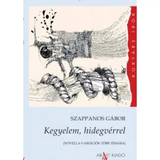 Szappanos Gábor - Kegyelem, hidegvérrel