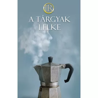 A tárgyak lelke
