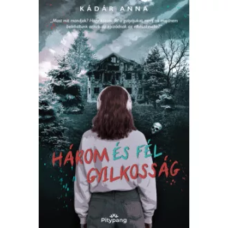 Kádár Anna - Három és fél gyilkosság