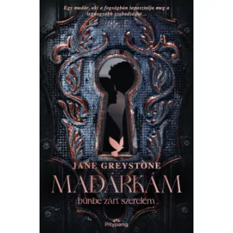Jane Greystone - Madárkám - Bűnbe zárt szerelem