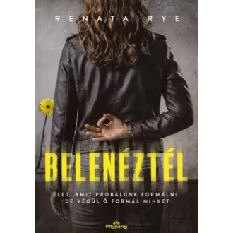 Renata Rye - Belenéztél