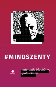 #mindszenty - interaktív blogkönyv fiataloknak