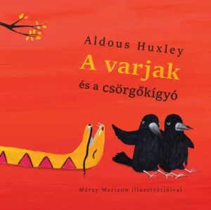 A varjak és a csörgőkígyó