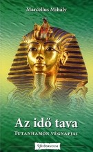 Az idő tava - Tutanhamon végnapjai