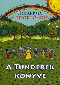 A Titoktündér - A tündérek könyve