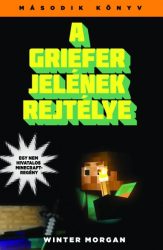 A griefer jelének rejtélye