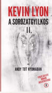 Sorozatgyilkos II.
