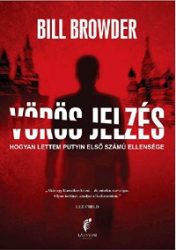   Vörös jelzés - Hogyan lettem Putyin első számú ellensége