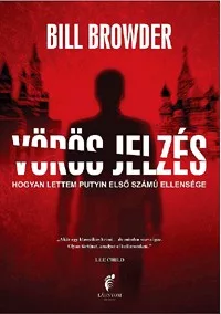 Vörös jelzés - Hogyan lettem Putyin első számú ellensége