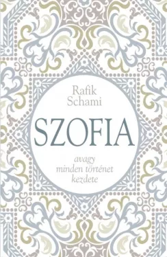 Szofia - avagy minden történet kezdete