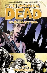 The Walking Dead - Élőhalottak 11. - Vadászok