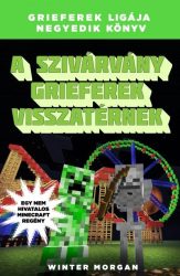   A szivárvány grieferek visszatérnek - Grieferek ligája negyedik könyv