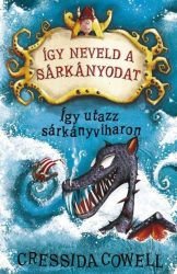 Így utazz sárkányviharon - Így neveld a sárkányodat 7.