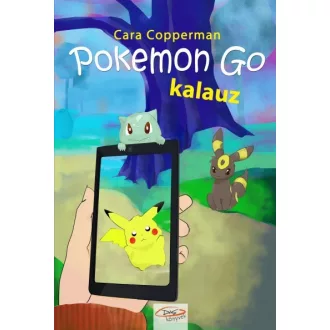 Pokemon Go kalauz - Nem hivatalos Pokemon Go kalauz