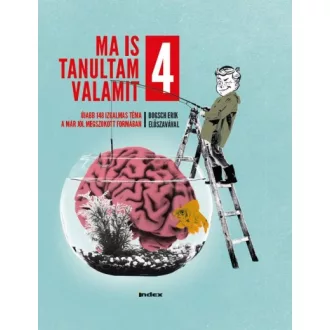Ma is tanultam valamit 4.