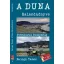 A Duna kalandkönyve - Forrásoktól Budapestig