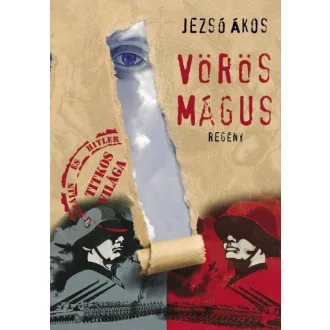 Vörös Mágus - Hitler és Sztálin titkos világa