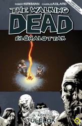 The Walking Dead - Élőhalottak 9. - Túlélők