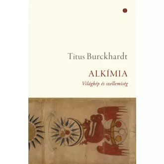 Alkímia - Világkép és szellemiség