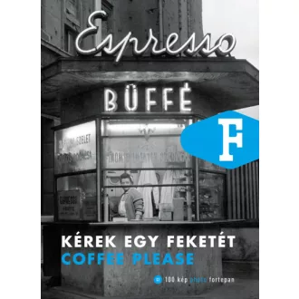 Kérek egy feketét - Coffee please
