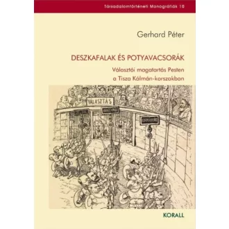Deszkafalak és potyavacsorák