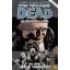The Walking Dead - Élőhalottak 25. - Nincs visszaút