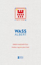   Erdély magyar föld - Kötetben meg nem jelent írások 1925-1945