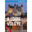 A Loire völgye