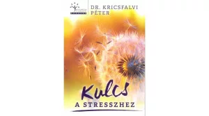 Kulcs a stresszhez