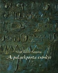 A palackposta csöndje