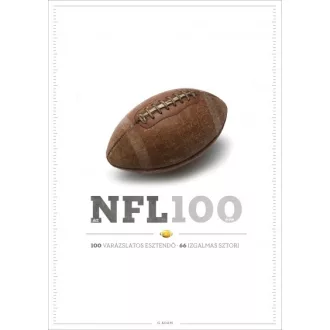 Az NFL 100 éve