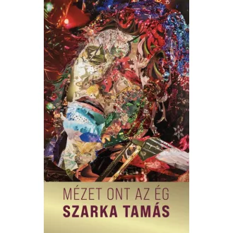 Mézet ont az ég
