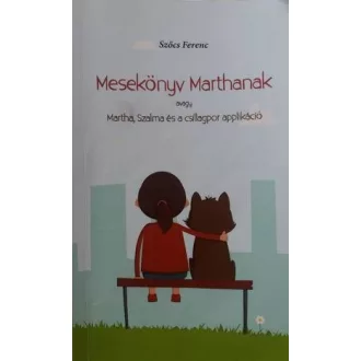   Mesekönyv Marthanak, avagy Martha, Szalma és a csillagpor applikáció