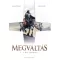 Megváltás 1. - A hit zsoldosai
