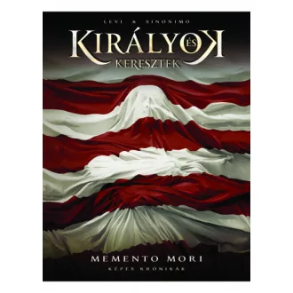 Királyok és keresztek - Memento Mori