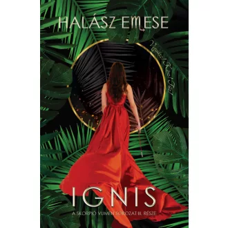 Ignis - A skorpió vumen sorozat III. része