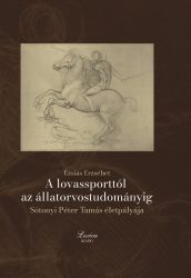 A lovassporttól az állatorvostudományig