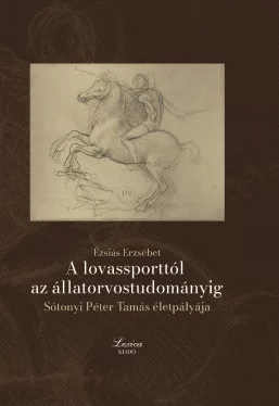 A lovassporttól az állatorvostudományig