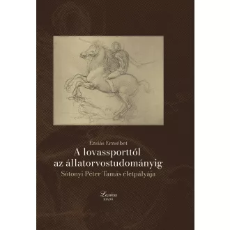 A lovassporttól az állatorvostudományig