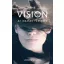 The Vision