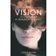 The Vision 2. - A színfalak mögött