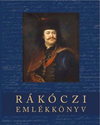 Rákóczi Ferenc emlékkönyv