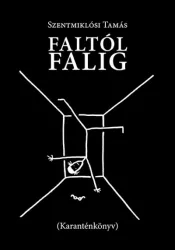 Faltól falig - Karanténkönyv