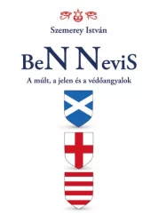 BeN Nevis - A múlt, a jelen és a védőangyalok