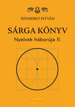 Sárga könyv - Nyelvek háborúja II*