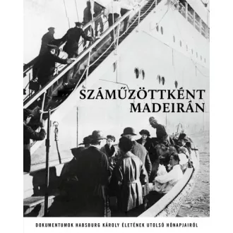 Száműzöttként Madeirán