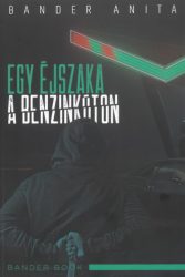 Egy éjszaka a benzinkúton