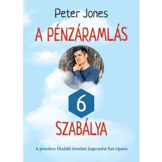A pénzáramlás 6 szabálya