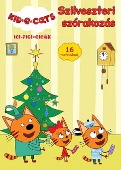 Ici-pici cicák - Szilveszteri szórakozás